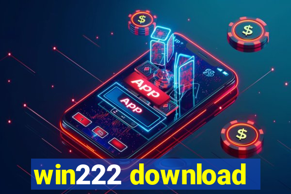 win222 download
